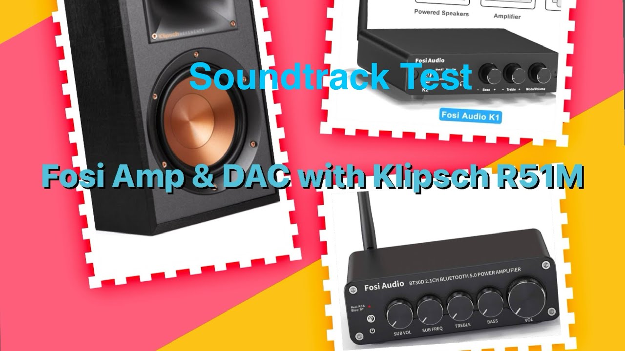 Sound Test Klipsch R51M with Fosi Amp & Dac