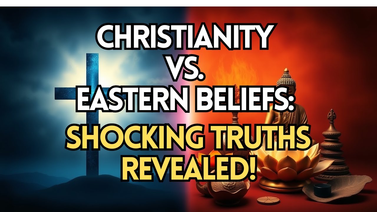 Christianity vs. Eastern Religions: The Surprising Differences You Didn ...