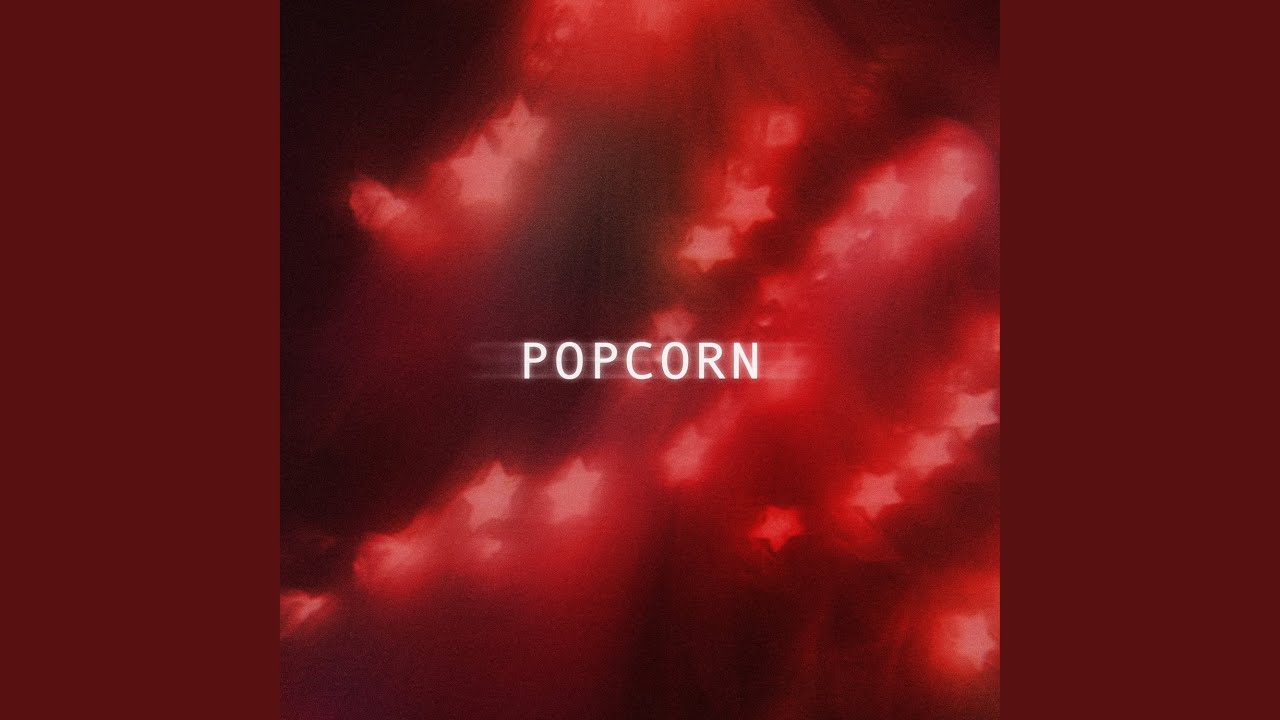 Popcorn (TikTok Version) YouTube