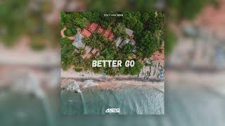 Axero - Better Go (ft. Lisa Moon)