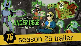 Fallout 76: Appalachia Under Siege - Trailer Temporada 25