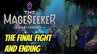 The Mageseeker | Defending Terbisia and Ending the Game