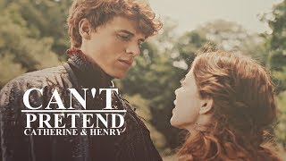 Catherine &  Henry | Can't Pretend