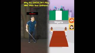 Why You Shouldnt Play Mm2 With Your Girlfriend...