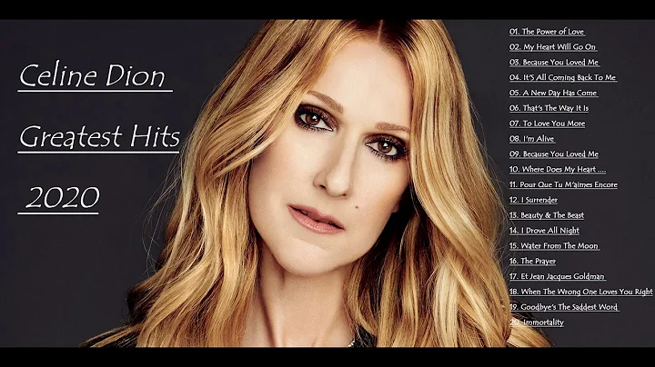 Celine dion greatest hits full album 2020 - Celine...