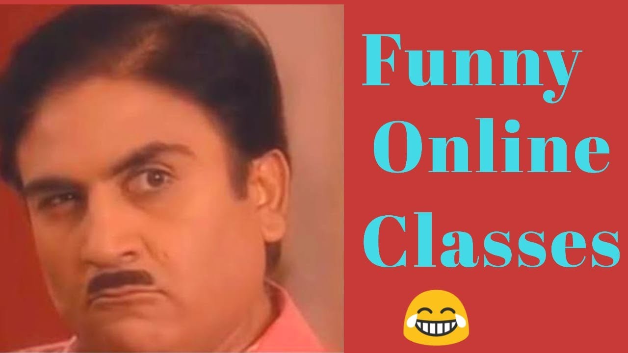 Funny Online classes II Ft Jhetalal 