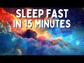 Sleep fast in 15 minutes  deeply relaxing sleep meditation for stress  anxiety relief