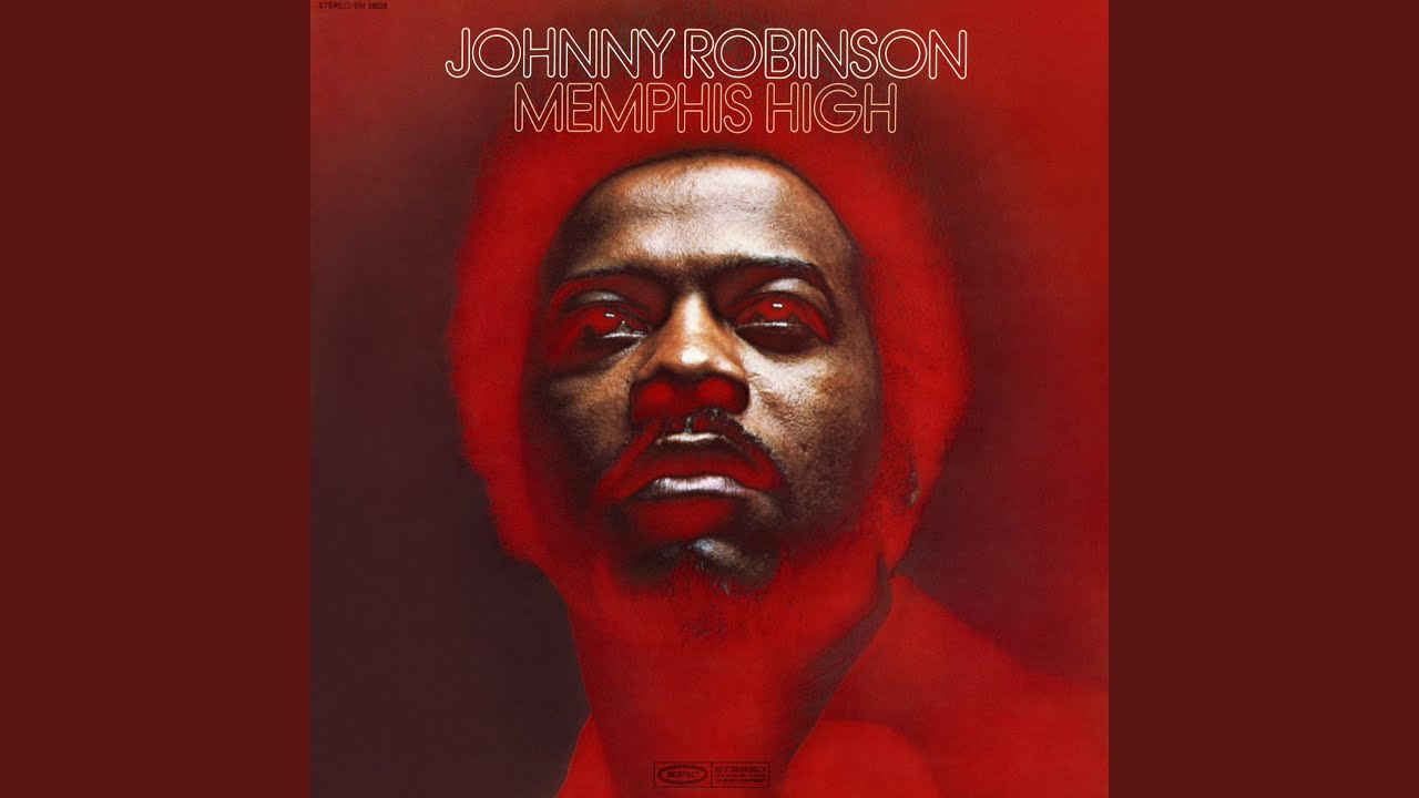 Johnny Robinson ‎– Memphis High LP 1970 - YouTube