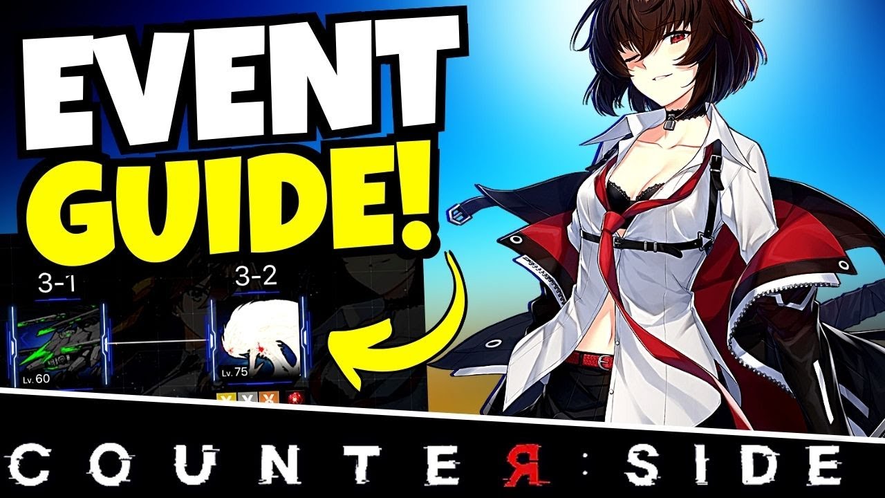 *EVENT GUIDE* CROSSROADS!!! [COUNTER:SIDE]