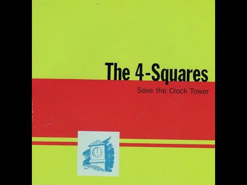The 4-Squares — The 4-Squares - Save The Clock Tower CD (Punk Rock)