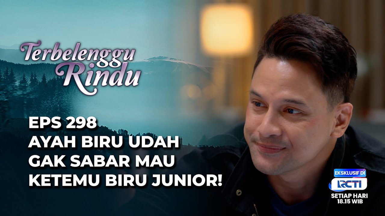 GEMES BANGET‼️ ARKANA MULAI PANGGIL AMIRA BUNDA DAN BIRU AYAH  - TERBELENGGU RINDU EPS 298