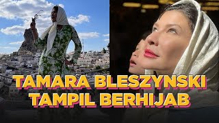 Jadi Sorotan, 8 Potret Tamara Bleszynski Tampil Berhijab Saat Liburan Di Turki