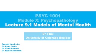 PSYC 1001: Lecture 9.1 Models of Mental Health