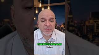 Reformas Constitucionales y Poder Provincial