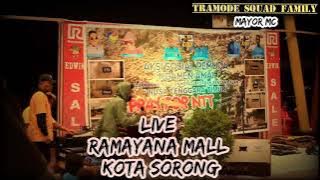 Live Ramayana Mall Sorong ( Mayor MC )