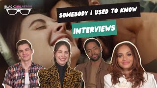 Somebody I Used To Know Rom-Com Narrows In On Relationships Of The Past And Present