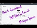 How to download SVG files and upload them to Cricut Design Space image