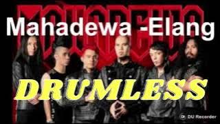 MAHADEWA-ELANG (DRUMLESS)