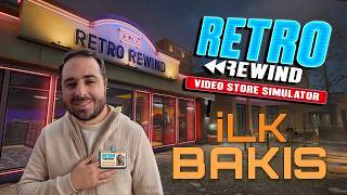 Süper Bi̇r Retro Dükkan Si̇mülasyonu Retro Rewind İlk Bakış Alınır Mı? Video Store Simulator