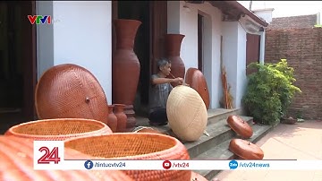 Ngôi làng của những đôi bàn tay khéo léo | VTV24