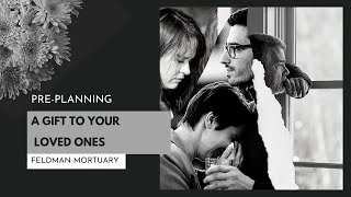 Peace of Mind and Path to Walk On: Pre-Planning with Feldman Mortuary