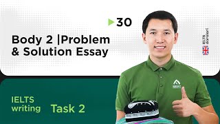 IELTS Task 2 - Body 2 | Problem & Solution Essay | 30-dars | IELTS darslari