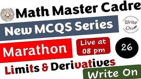 Math Master Cadre | Limits and Derivatives| Most Important MCQs |Ch-04 |New Classes|Deeply Explained