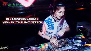 Dj 7 Samuderagamma 1 Viral Tik Tokfunkot Version