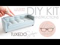 TINY Tuxedo Sofa DIY KIT Instructions. Cute Modern Miniature Sofa Couch for Dolls Houses. 現代のミニチュア