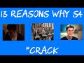 ▶️13 Reasons Why Season 4 Crack but half the video is Clay smiling