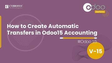How to Create Automatic Transfers in Odoo15 Accounting | Odoo 15 Enterprise Edition