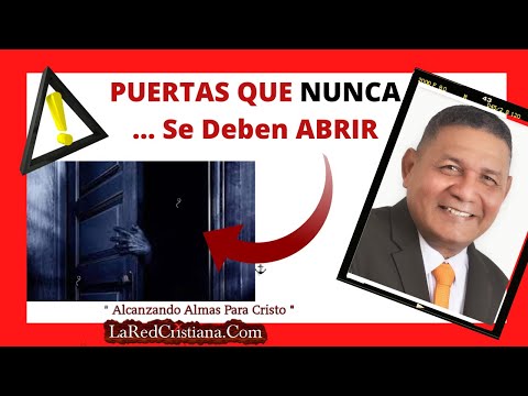 Puertas ABIERTAS AL ENEMIGO - PASTOR PEDRO CARRILLO