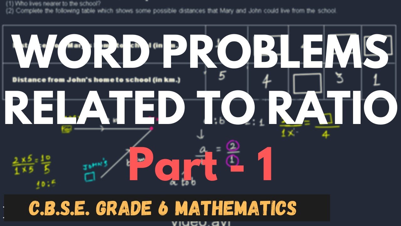 Word Problems Related to Ratio - Part 1 || Ratio & Proportion || C.B.S ...