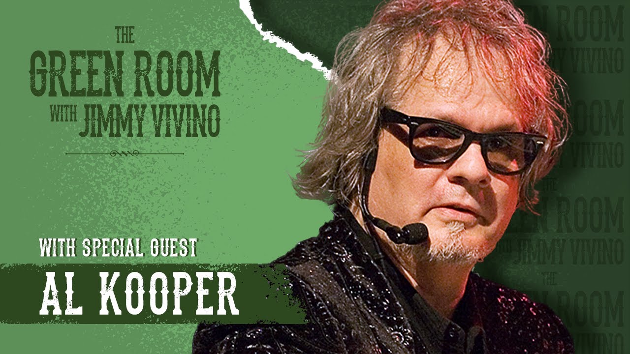 The Green Room with Jimmy Vivino with special guest Al Kooper YouTube