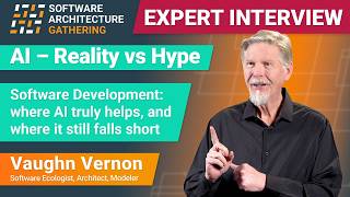 Reality vs Hype: AI in Software Development | Vaughn Vernon | SAG 2025