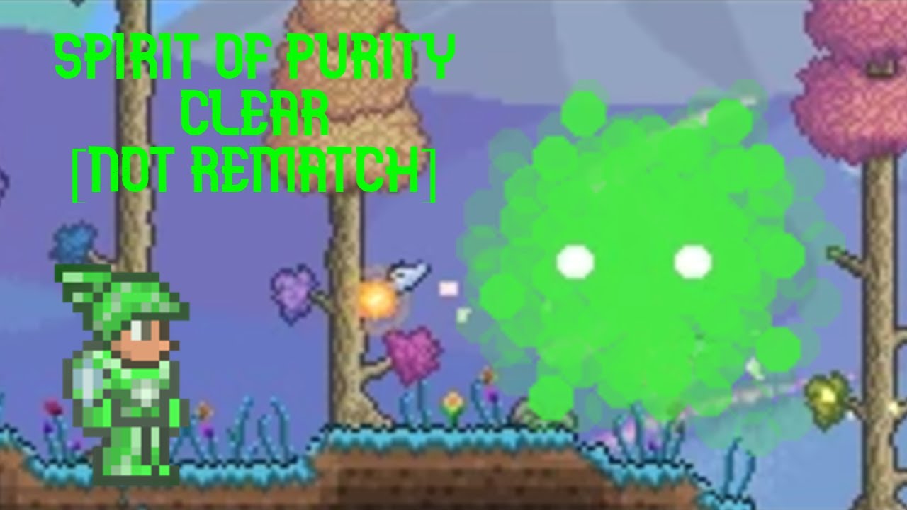 Terraria Spirit of Purity Clear [NOT REMATCH, EXPERT]