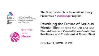 Rewriting the Future of Serious Mental Illness