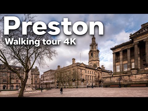 Preston  UK, Walking Tour| Lancashire | Preston University | Preston 2020