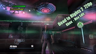 Dead to Rights 2 720p Xbox Classic 128mb Ram modded [OgXHD]