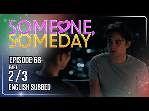 Someone, Someday | Episode 68 (2/3) | October 28, 2026 | (w/ English Subs)