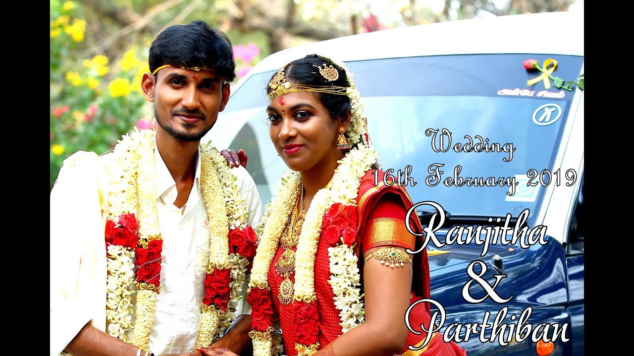 Ranjitha & Parthiban - Wedding Trailler ( PART 1) - YouTube.