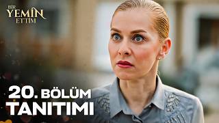 Bir Yemin Ettim 20. Bölüm Tanıtım｜16 Eylül Çarşamba 17.00'da Yayında!