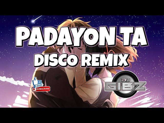 AEVNDX - Padayon Ta (Dj Gibz Disco Remix 2024) class=