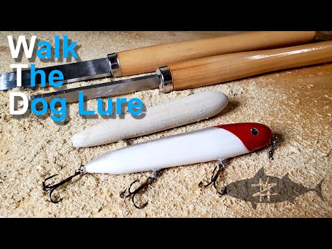 Making a Wooden Walk The Dog Lure