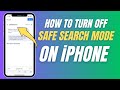 How to Turn Off Safe Search Mode on iPhone !
