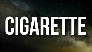Lil Uzi Vert - Cigarette (Lyrics)