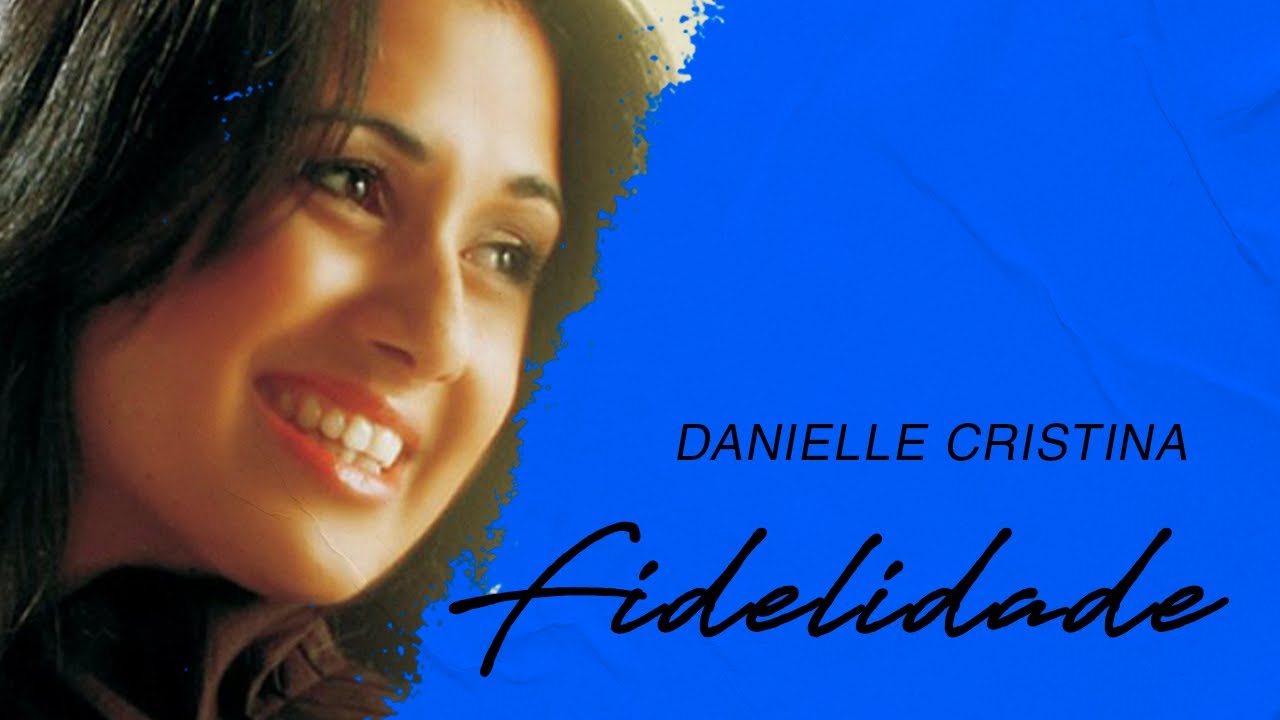Fidelidade - Danielle Cristina ▷ 3 Tons Acima [PLAYBACK COM LETRA] 
