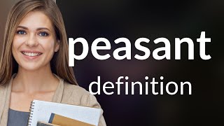 Peasant | definition of PEASANT