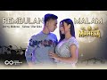 Gerry Mahesa ft. Salma Alfarikha - Rembulan Malam | Mahesa Music