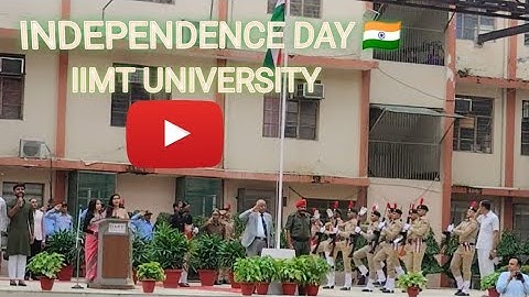 Independence day 🇮🇳  Iimt University.fia- bloggr00 
